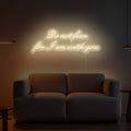 led neon sign-do-not-fear-for-I-am-with-you-at-night