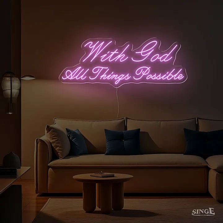 singeee-led neon sign-with god all things possible at night